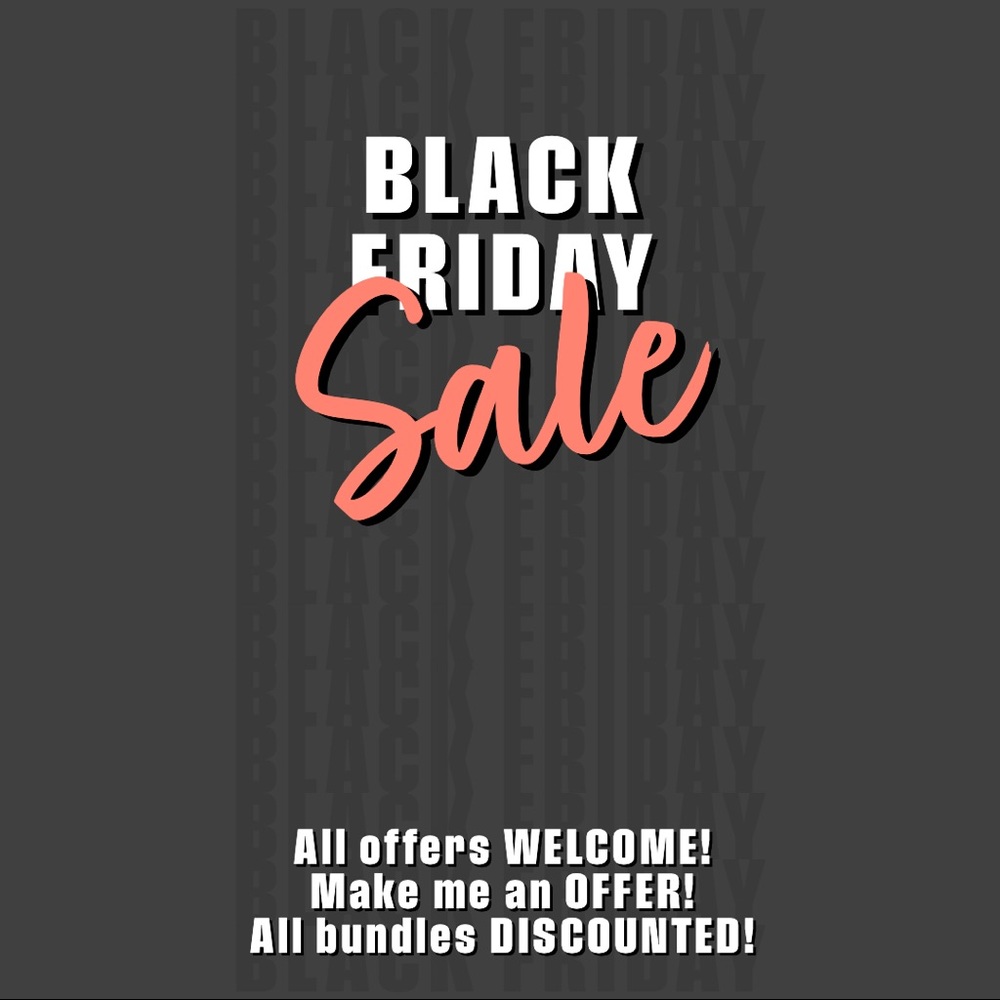 BLACK FRIDAY SALE